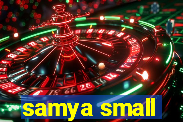 samya small